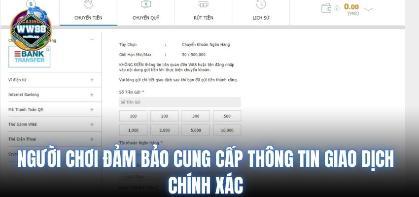 Người chơi đảm bảo cung cấp thông tin giao dịch chính xác