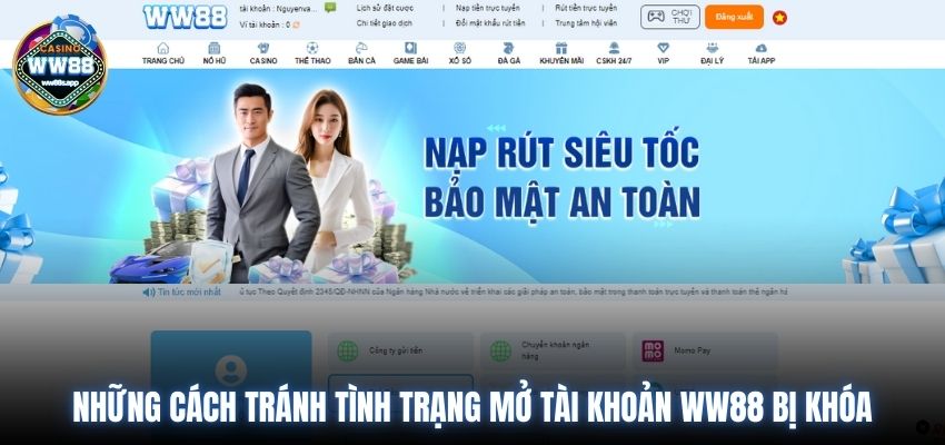 Người chơi đảm bảo tuân thủ các quy định WW88  cung cấp