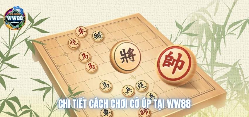 Chi tiết từng bước cách chơi cờ úp tại WW88