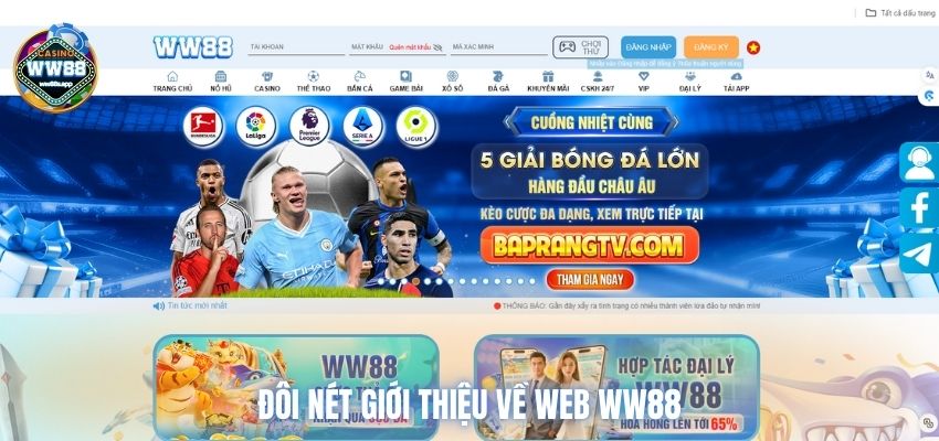 Đôi nét giới thiệu về web WW88